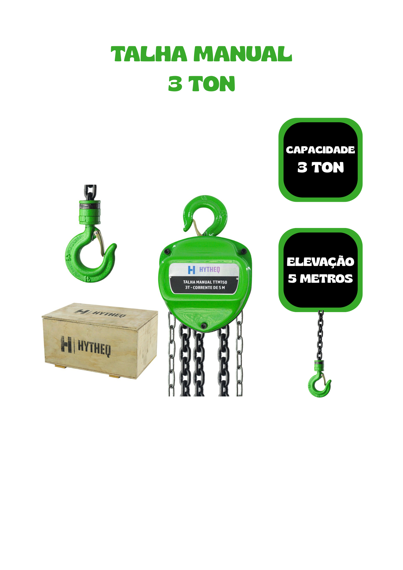 Talha Manual De Corrente 3 Ton X 5m - Hytheq - Hytheq Máquinas | Empresa de Máquinas em Jaboticabal/SP