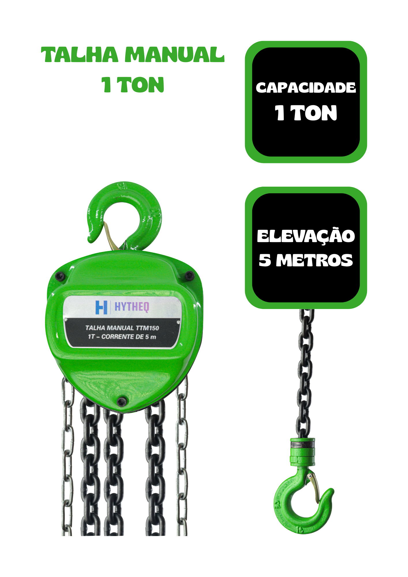 Talha Manual De Corrente 1 Ton X 5m - Hytheq - Hytheq Máquinas | Empresa de Máquinas em Jaboticabal/SP
